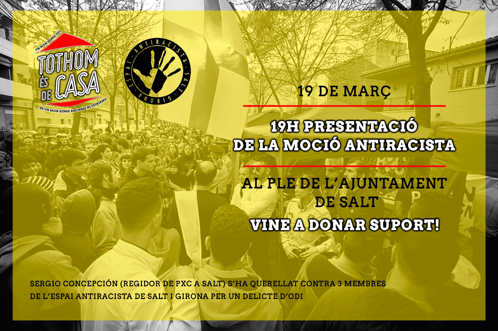 Convocatòria: avui 19/03, 19h, Ajuntament de Salt. Moció per aïlar el racisme
