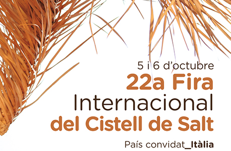 22a Fira Internacional del Cistell de Salt