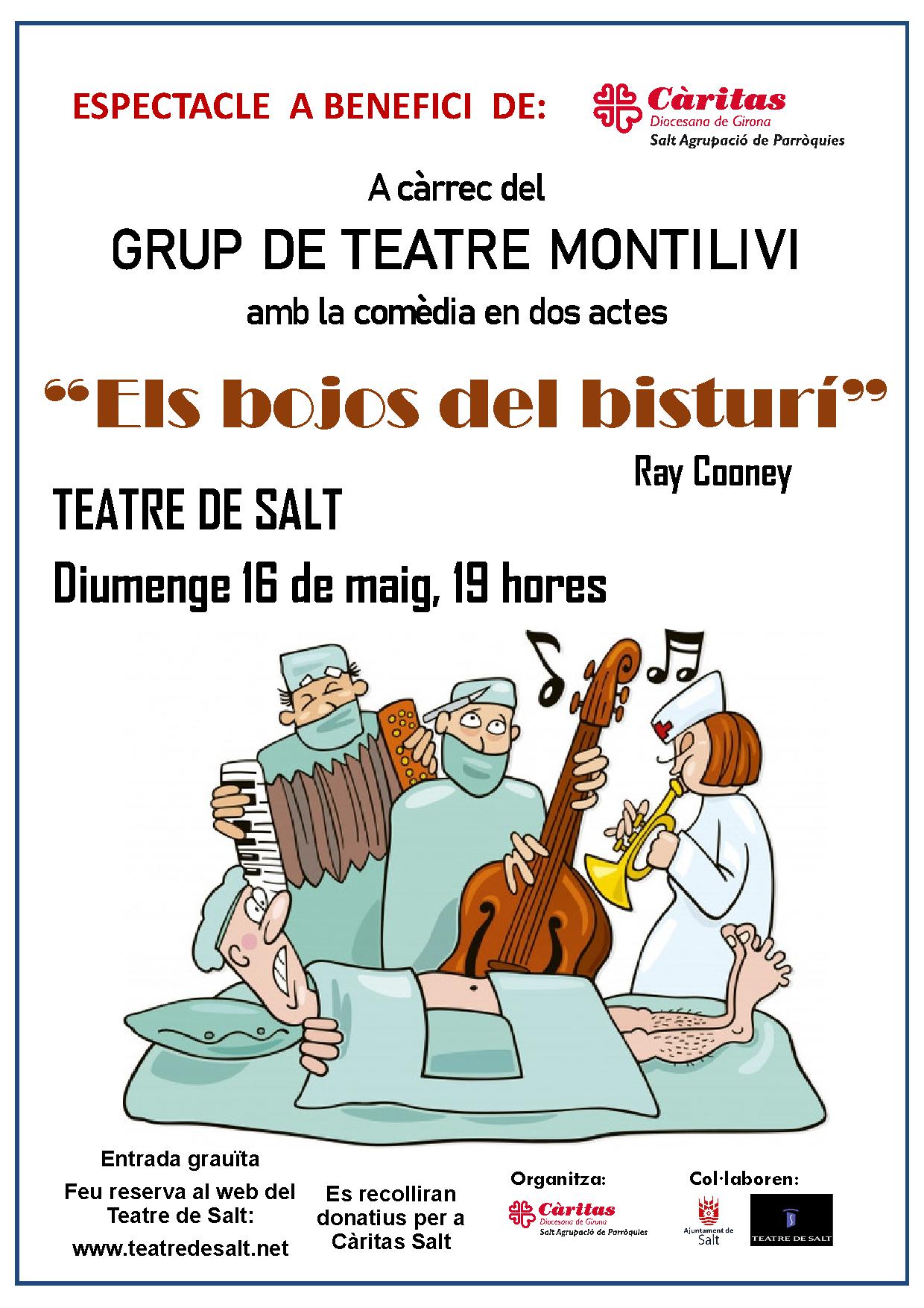 Teatre Benèfic de Càritas. Els Bojos del Bisturí