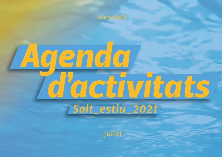 Agenda de Juliol a Salt