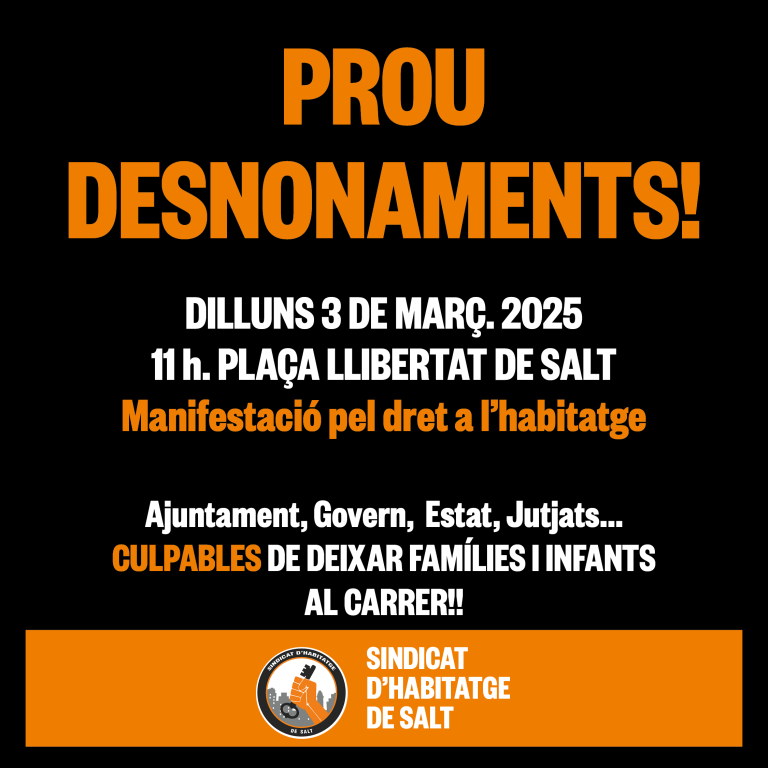 Prou desnonaments: manifestació a Salt per denunciar una situació insostenible